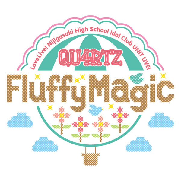 【会場受取3/19公演】ラブライブ！虹ヶ咲学園スクールアイドル同好会 UNIT LIVE! ～QU4RTZ Fluffy Magic～